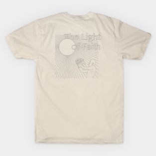 The Light of Faith T-Shirt